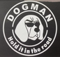 Dogman Outdoors entertainment vinyl sticker decals